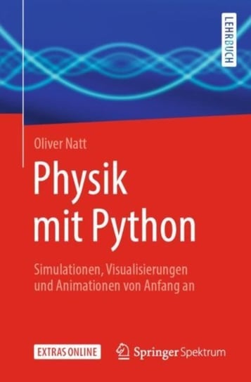Physik mit Python [DRM] - ebook PDF Oliver Natt