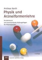 Physik und Arzneiformenlehre Barth Andreas