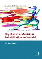 Physikalische Medizin und Rehabilitation Crevenna Richard