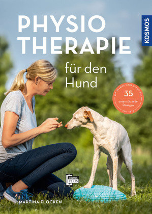 Physiotherapie für den Hund Kosmos (Franckh-Kosmos)