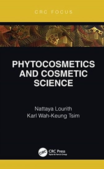 Phytocosmetics and Cosmetic Science Opracowanie zbiorowe
