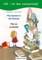 Pia kommt in die Schule. Kinderbuch Deutsch-Italienisch Rylance Ulrike, Przybill Karolin