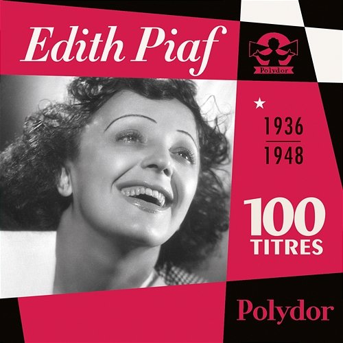 Piaf 1936-1948 Naissance D'Un Mythe Edith Piaf