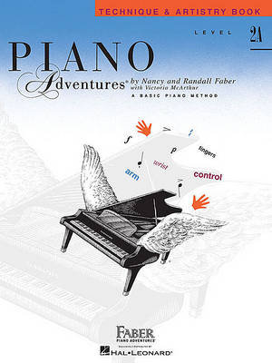 Piano Adventures, Level 2A, Technique & Artistry Book Faber Piano