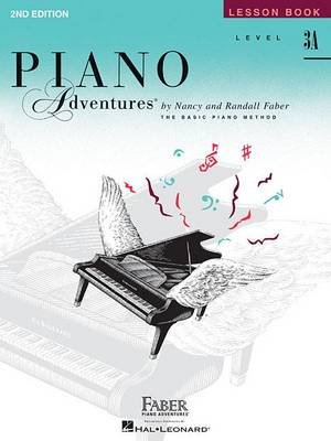 Piano Adventures, Level 3A, Lesson Book Faber Nancy