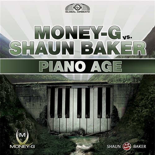Piano Age Money-G vs. Shaun Baker