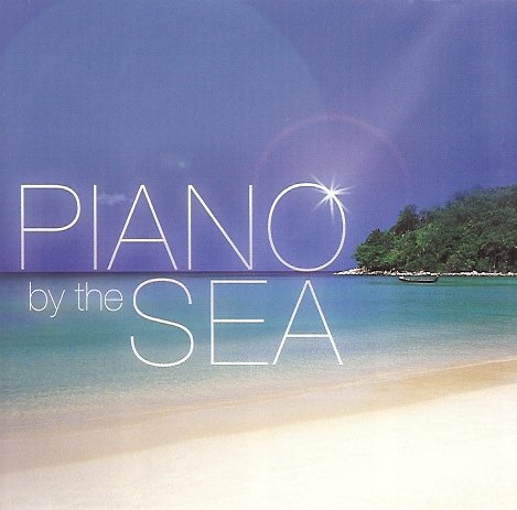 Piano by the Sea Various Artists