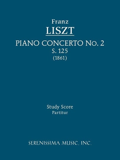Piano Concerto No.2, S.125 Franz Liszt