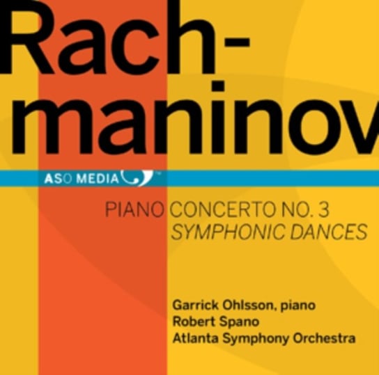 Piano Concerto No. 3, Symphonic Dances Atlanta Symphony Orchestra, Ohlsson Garrick