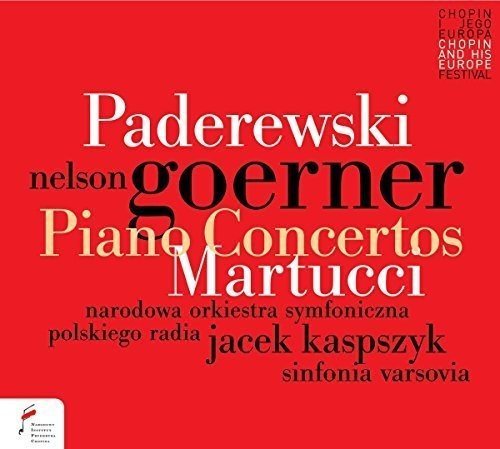 Piano Concertos NOSPR w Katowicach, Orkiestra Sinfonia Varsovia, Goerner Nelson