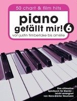 Piano gefällt mir! 50 Chart und Film Hits - Band 6 -Von Justin Timberlake bis Amélie - Das ultimative Spielbuch für Klavier- (Book Only) Heumann Hans-Gunter