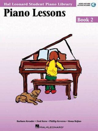 Piano Lessons. Book 2. Audio and MIDI Access Included. Hal Leonard Student Piano Library Keveren Phillip, Kern Fred, Rejino Mona
