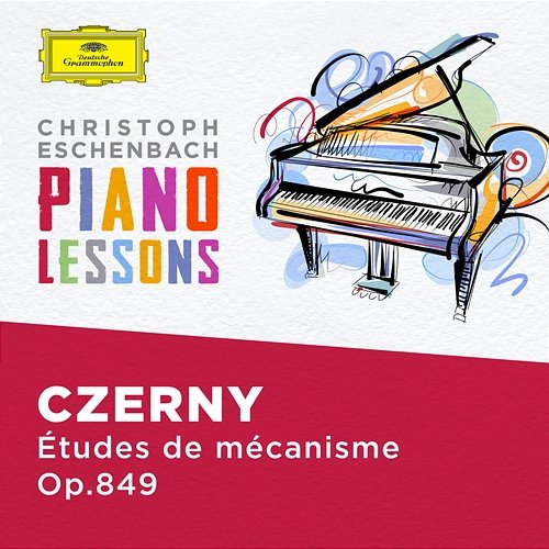 Piano Lessons - Czerny: 30 Études de mécanisme, Op. 849 Christoph Eschenbach