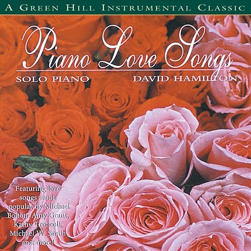 Piano Love Songs David Hamilton
