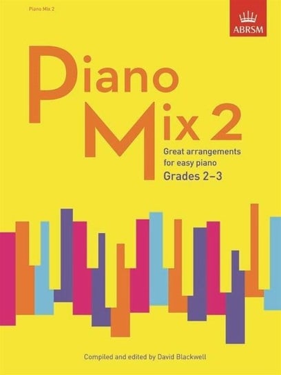 Piano Mix 2: Great arrangements for easy piano Opracowanie zbiorowe