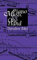 Piano Music for One Hand Edel Theodore