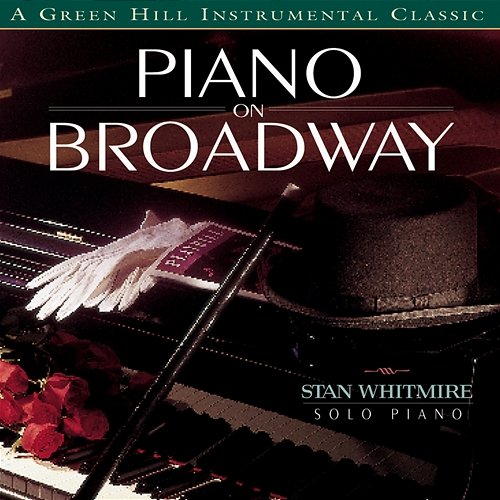 Piano On Broadway Stan Whitmire