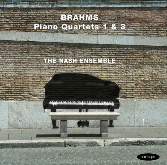 Piano Quartets 1 & 3 The Nash Ensemble