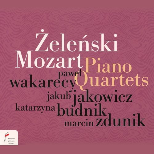 Piano Quartets Paweł Wakarecy, Jakub Jakowicz, Katarzyna Budnik, Marcin Zdunik