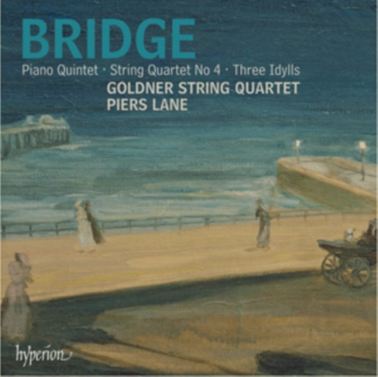 Piano Quintet, String Quartet & Idylls Goldner String Quartet