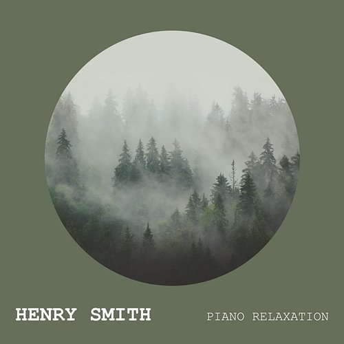 Piano Relaxation Henry Smith, Piano Tribute Players