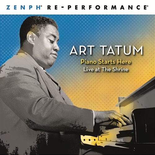 Piano Starts Here: Live at The Shrine Zenph Re-performance Art Tatum