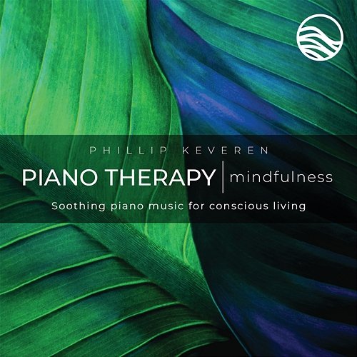 Piano Therapy: Mindfulness Phillip Keveren