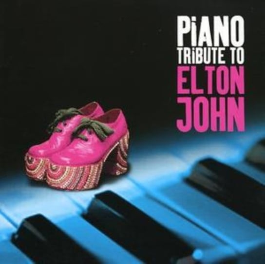 Piano Tribute To Elton John Various Artists