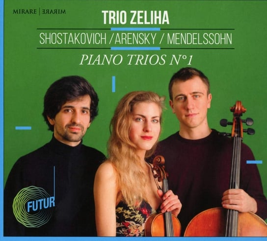 Piano Trios No.1 Trio Zeliha