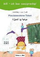 Pias besonderes Talent. Kinderbuch Deutsch-Arabisch mit Leserätsel Rylance Ulrike, Przybill Karolin
