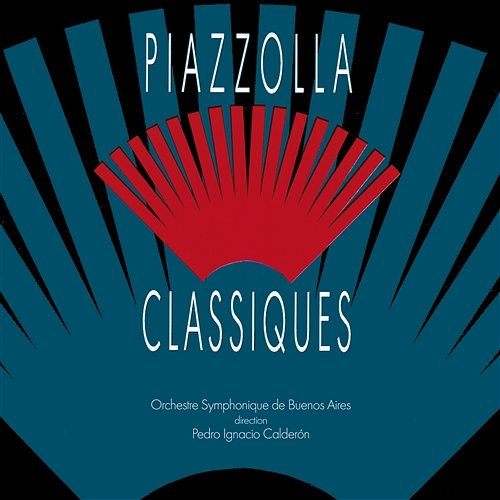 Piazzolla Classiques Astor Piazzolla