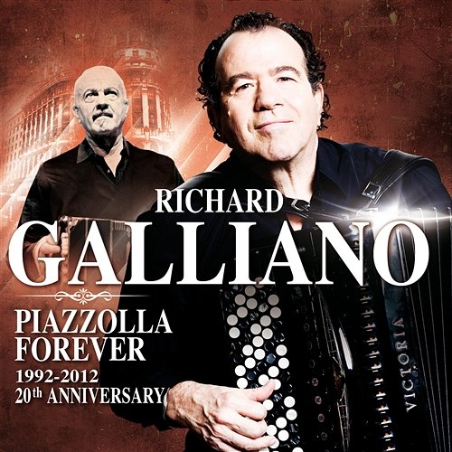 Piazzolla Forever Richard Galliano Septet