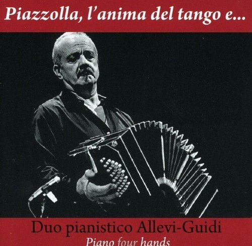 Piazzolla L'Anima Tango Various Artists