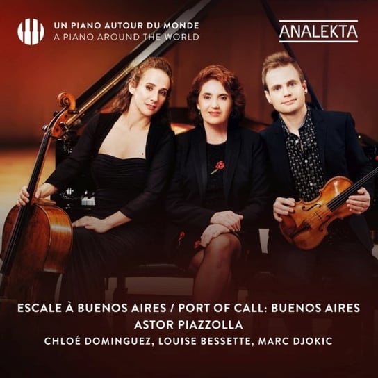 Piazzolla Port of Call Buenos Aires Bessette Louise
