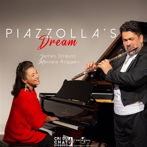 Piazzolla's Dream James Strauss, Marcela Roggeri