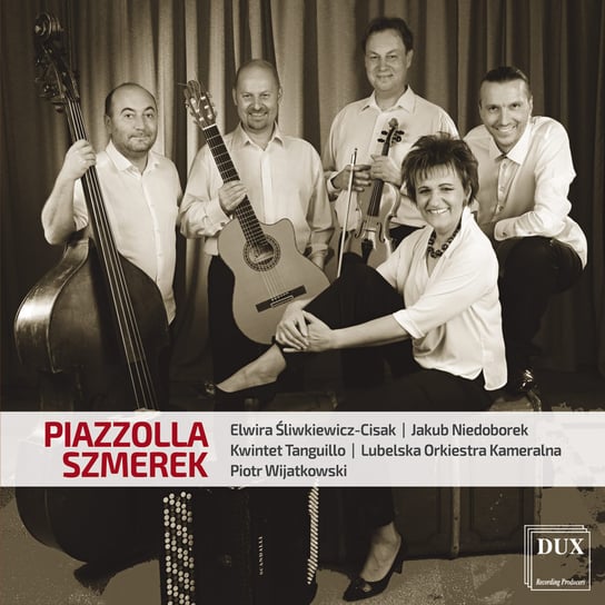 Piazzolla / Szmerek Lubelska Orkiestra Kameralna