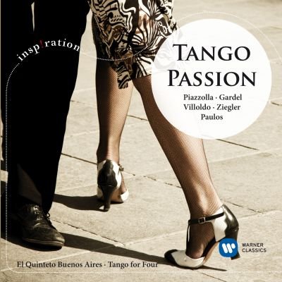 Piazzolla: Tango Passion El Quinteto Buenos Aires, Royal Philharmonic Orchestra, Stratta Ettore, Tango for Four