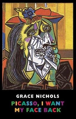 Picasso, I Want My Face Back Nichols Grace