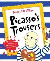 Picasso's Trousers Allan Nicholas