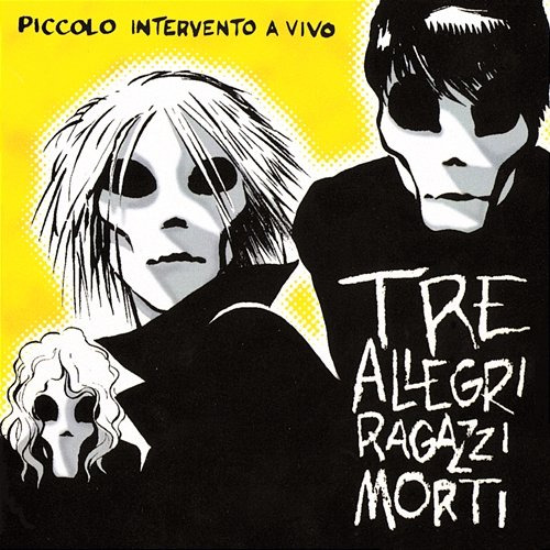 Batteri Tre Allegri Ragazzi Morti