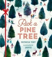 Pick a Pine Tree Toht Patricia