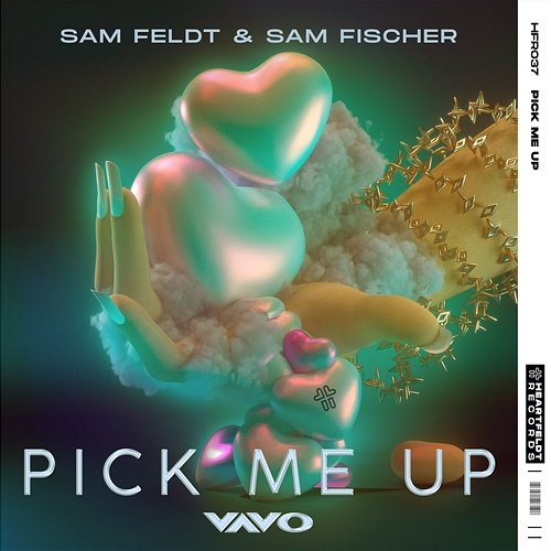 Pick Me Up Sam Feldt & Sam Fischer