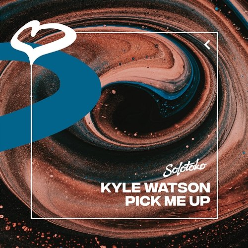 Pick Me Up Kyle Watson