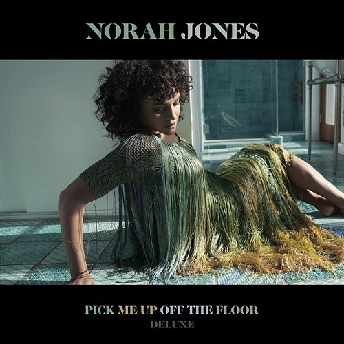 Pick Me Up Off The Floor Norah Jones