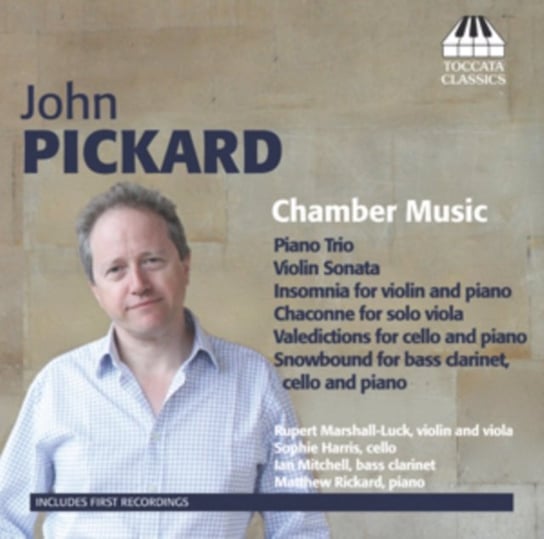 Pickard: Chamber Music Toccata Classics