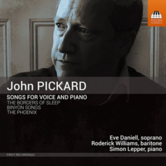 Pickard: Songs For Voice And Piano Toccata Classics