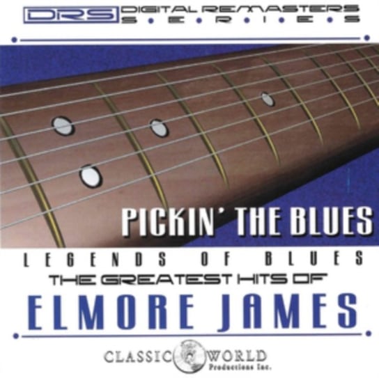 Pickin' the Blues Elmore James