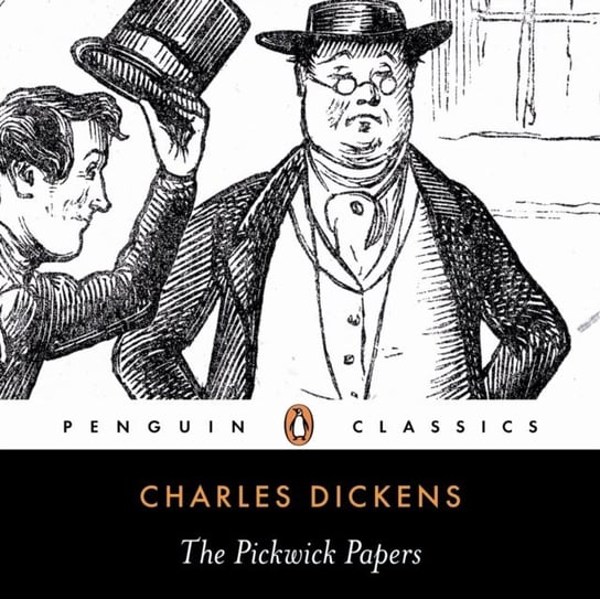 Pickwick Papers Wormald Mark, Dickens Charles