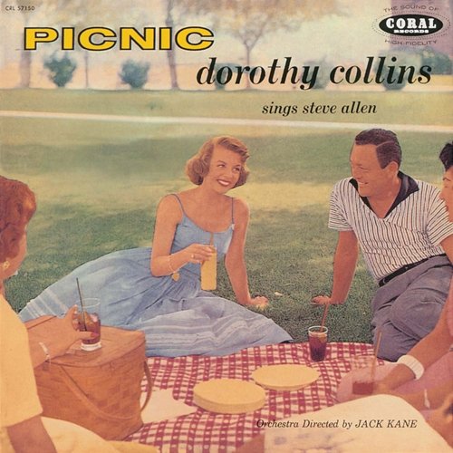 Picnic - Dorothy Collins Sings Steve Allen Dorothy Collins