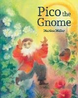 Pico the Gnome Muller Martina